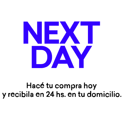 Next day - Hacé tu compra hoy y recibila en 24 hs en tu domicilio.